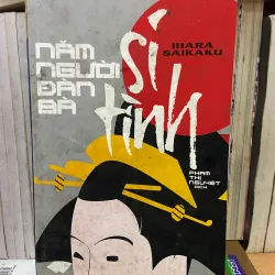 Người đàn bà si tình - Ihara Saikaku 798603