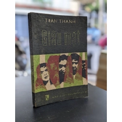 Giấu mặt - Trần Thanh