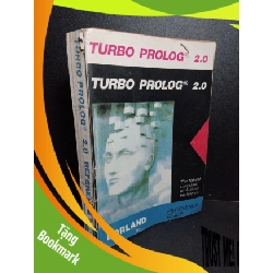 (TẶNG BOOKMARK) Turbo Prolog 2.0 reference guide mới 60% ố vàng bong gáy rách trang có chữ kí trang đầu có ghim bấm RBK2103 NGOẠI VĂN