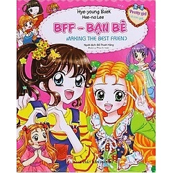 Pretty Girl - BFF - Bạn bè - Hye Young Baek STB2801 Tâm lý
