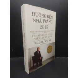 [Sách Cũ SCGR] Đường đến nhà trắng 2016 Cuộc cách mạng của Donald Trump Roger Stone 2017 mới 90% bìa cứng bẩn bìa nhẹ HCM2504 chính trị