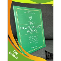 (TẶNG BOOKMARK) Một Nghệ Thuật Sống - Thu Giang Nguyễn Duy Cần, 2015 S2511 RBK - VĂN HỌC - RBK2911-109