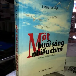 Một buổi sáng nhiều chim - Châu La Việt