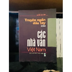 (Sách cũ SCGR) Truyện ngắn đầu tay của các nhà văn Việt Nam - Văn học VAVOA8T1-6 Blogmeo090426