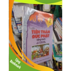 (TẶNG BOOKMARK) Truyện tiền thân đức phật bằng tranh tập 2 - Thái Thuận 2012 mới 80% Sách thiếu nhi RBK2702