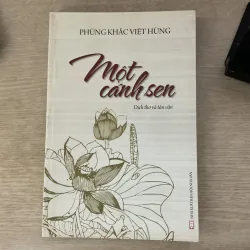 [TRẠNG BÙNG - LÀNG BÙNG] Một cánh sen - Phùng Khắc Việt Hùng 746420