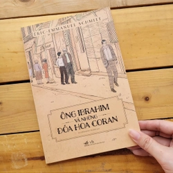 Ông Ibrahim và những đóa hoa coran - Eric Emmanuel Schmitt