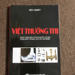 Việt Thường Thị – Bùi Thiết - Có Chữ Ký Tác Giả