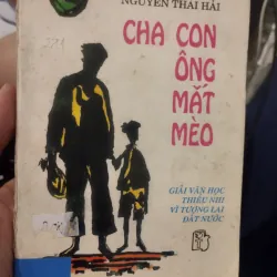 sách truyện thiếu nhi "Cha con ông Mắt Mèo" của tác giả Nguyễn Thái Hải