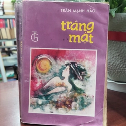 TRĂNG MẬT - TRẦN MẠNH HẢO