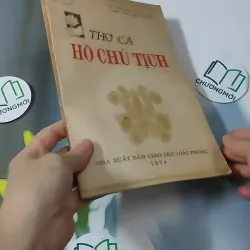 [MIỄN PHÍ BỌC SÁCH] [XƯA] Thơ Ca Hồ Chủ Tịch (1974) - Hồ Chí Minh 928601