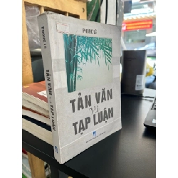 Tản văn và tạp văn - Phong Lê