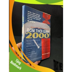 (TẶNG BOOKMARK) Bom thời gian 2000 mới 60% bẩn bìa, ố, bị ẩm, có vệt nước, dính trang 1997 RBK1604 KINH TẾ - TÀI CHÍNH - CHỨNG KHOÁN