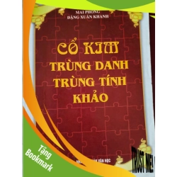 (TẶNG BOOKMARK) CỔ KIM TRÙNG DANH TÍNH KHẢO - ĐẶNG XUÂN KHÁNH - 2000 - 278 trang LỊCH SỬ - CHÍNH TRỊ - TRIẾT HỌC RBK0709