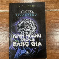 Hồ sơ Joshua Kinh hoàng trong Băng giá -M.G.Harris (8)