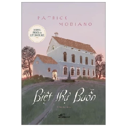 Biệt Thự Buồn - Patrick Modiano (Mới 100%) Tiểu thuyết, Nhã Nam - SÁCH ĐẠI HỌC 487681