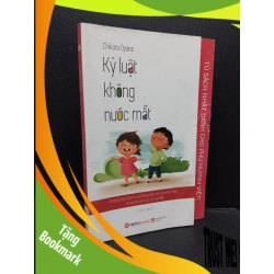 (TẶNG BOOKMARK) Kỷ luật không nước mắt mới 70% ố vàng 2016 RBK1008 Chikara Oyano MẸ VÀ BÉ