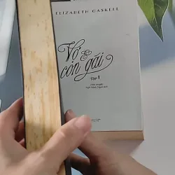 [MIỄN PHÍ BỌC SÁCH] Vợ và con gái ( Tập 1 + 2) (2016) - Elizabeth Gaskell 607675