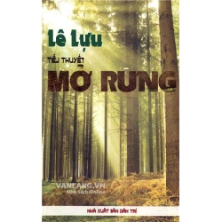 Mở Rừng - Lê Lựu ASB.PO Oreka Blogmeo 230225
