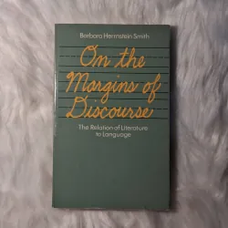 Barbara Herrnstein Smith - On the Margins of Discourse