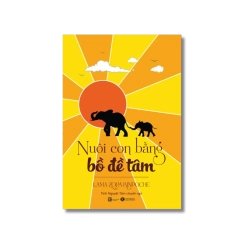 Nuôi con bằng Bồ đề tâm - Lama Zopa Rinpoche Vanvosach