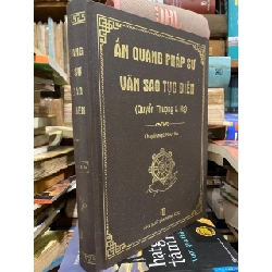 Ấn quang pháp sư văn sao tục biên (quyển Thượng&Hạ) 728041