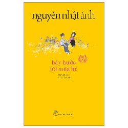 Bảy Bước Tới Mùa Hè - Nguyễn Nhật Ánh