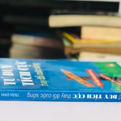 📘 TƯ DUY TÍCH CỰC THAY ĐỔI CUỘC SỐNG – Trần Đình Hoành 488320