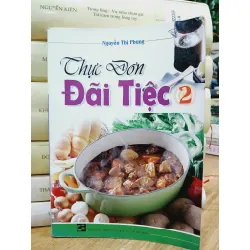Thực đơn đãi tiệc – Nguyễn Thị Phụng 592390