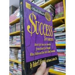 SUCCESS STORIES : REAL LIFE SUCCESS STORIES FROM REAL LIFE PEOPLE WHO FOLLOWED THE RICH DAD LESSONS - Robert T. Jiyosaki 141555