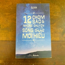 12 chòm sao & những chuyện sống chung mới hiểu - Olivia