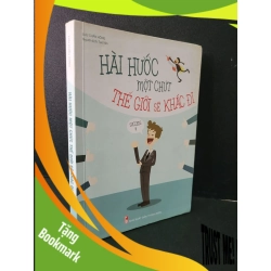 (TẶNG BOOKMARK) Hài hước một chút thế giới sẽ khác đi mới 70% bẩn bìa, ố, có vệt nước 2018 Lưu Chấn Hồng RBK1604 KỸ NĂNG