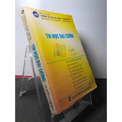 Tin học đại cương 2012 mới 80% ố nhẹ bộ tài chính trường ĐH tài chính HPB2808 KINH TẾ - TÀI CHÍNH - CHỨNG KHOÁN