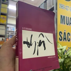 THIỀN - D. T. SUZUKI (THUẦN BẠCH dịch)