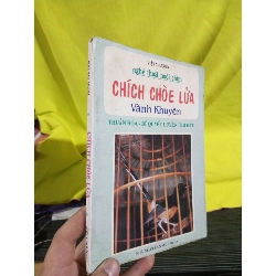 Nghệ thuật nuôi chim Chích choè lửa Vành Khuyên - Việt Chương 1997 mới 80% ố(Sách kiến thức tổng hợp) HLSC2404