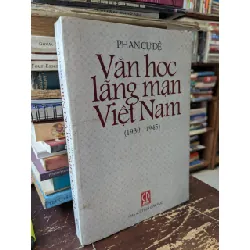 Văn học lãng mạn Việt Nam (1930 - 1945) - Phan Cự Đệ