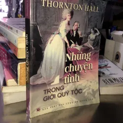 Những chuyện tình trong giới quý tộc - Thornton Hall