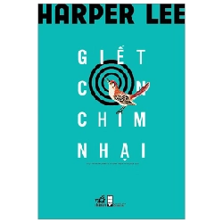 Giết Con Chim Nhại - Harper Lee