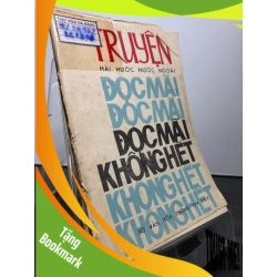 (TẶNG BOOKMARK) Truyện đọc mãi không hết 1986 mới 50% ố bẩn rách bìa Nhiều tác giả RBK0906 SÁCH VĂN HỌC