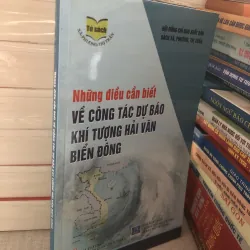 Những điều cần biết về công tác dự báo khí tượng hải văn biển Đông