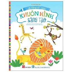 Vẽ Động Vật Bằng Khuôn Hình Sáng Tạo (2025) - Nhiều Tác Giả