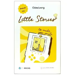 Little Stories - To Make You Smile - Claire Luong