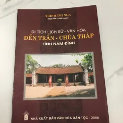 DI TÍCH LỊCH SỬ - VĂN HÓA ĐỀN TRẦN - CHÙA THÁP TỈNH NAM ĐỊNH
