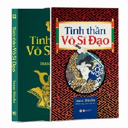 Tinh Thần Võ Sĩ Đạo (Bìa Cứng) - Inazo Nitobe 280204