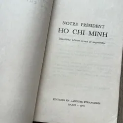 📖 Notre Président Ho Chi Minh (sách tiếng Pháp, xb 1976) 719257
