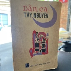 Dân Ca Tây Nguyên