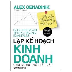 Lập Kế Hoạch Kinh Doanh Cho Người Mới Bắt Đầu - Alex Genadinik