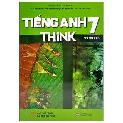 Tiếng Anh 7 Think - Workbook - Nhiều Tác Giả