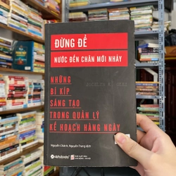 Đừng để nước đến chân mới nhảy-Jocelyn K.Glei
