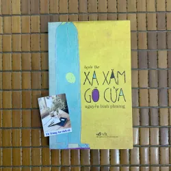 Xa xăm gõ cửa - Nguyễn Bình Phương